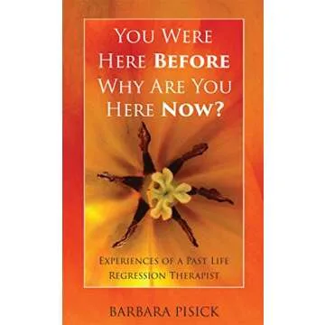 You Were Here Before Why Are You Here Now?: Experiences of A Past Life Regression Therapist