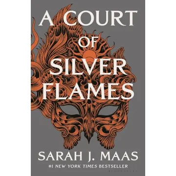 A Court of Silver Flames: A Captivating Fantasy Adventure
