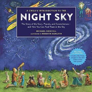 A Child's Introduction to the Night Sky: A Fun Journey Through Space