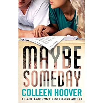 Maybe Someday: A Heartfelt Novel by Colleen Hoover
