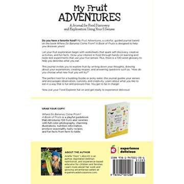 My Fruit Adventures: A Journal for Food Discovery and Exploration Using Your 5 Senses (Growing Adven...