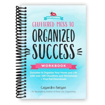 Organize Life with Cluttered Mess Workbook by Cassandra Aarssen