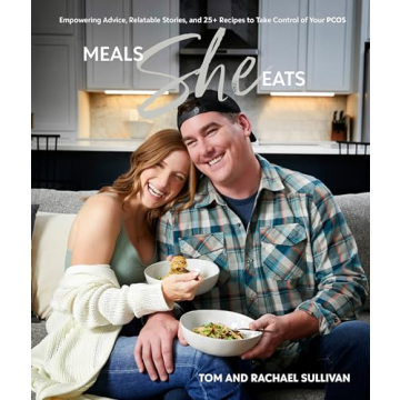 Meals She Eats Cookbook - PCOS-Supportive Recipes & Tips