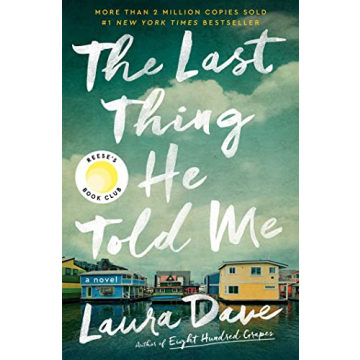The Last Thing He Told Me: Gripping Family Thriller