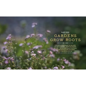 Seedtime and Harvest: How Gardens Grow Roots, Connection, Wholeness, and Hope