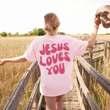 Kelxjia Christian Jesus Shirts for Women Oversized Jesus Loves You Tshirts Religious Faith Shirt Inspirational Graphic Tees(Light Pink,M)
