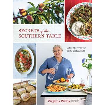 Secrets of the Southern Table: A Food Lover's Tour of the Global South
