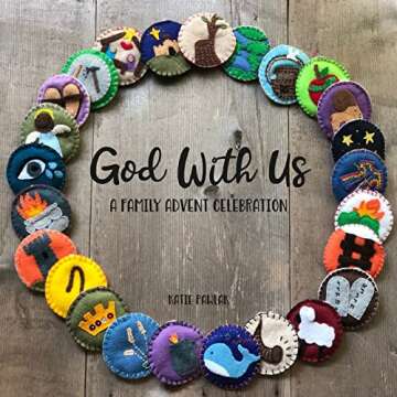 God With Us: A Family Advent Celebration - A Heartfelt Journey of Faith and Togetherness