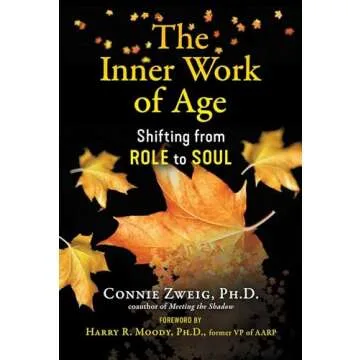 The Inner Work of Age: Shifting from Role to Soul