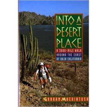 Into a Desert Place - A Journey of Discovery and Adventure