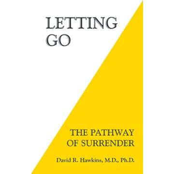 Letting Go: The Pathway of Surrender