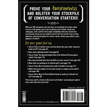 True Facts That Sound Like Bull$#*t: 500 Insane Facts