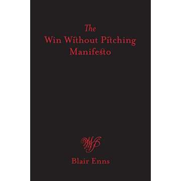 The Win Without Pitching Manifesto