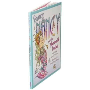 Fancy Nancy and the Mermaid Ballet
