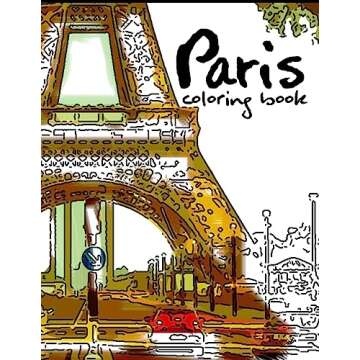 Paris Coloring Book: Stress Relieving Patterns for All Ages