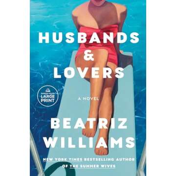 Husbands & Lovers: A Novel