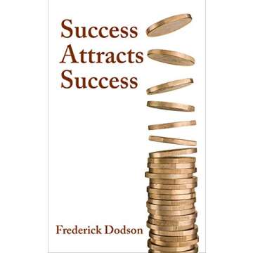Success Attracts Success
