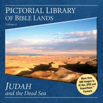 Pictorial Library of Bible Lands: Judah & Dead Sea