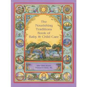 Nourishing Traditions for Healthy Parenting Guide