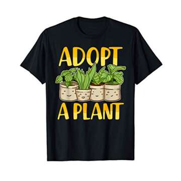 Cute Adopt a Plant Succulent & Gardening Plant Lover T-Shirt