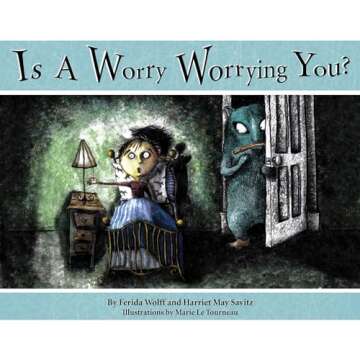 Is a Worry Worrying You? - A Practical Guide to Overcoming Anxiety