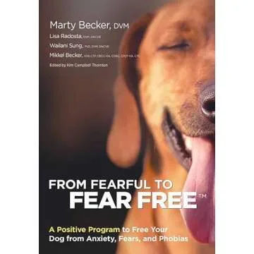 Transform Your Dog's Life with Fear-Free Training