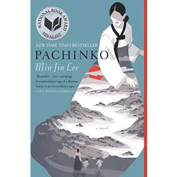 Pachinko: A Multigenerational Saga of Love and Struggle