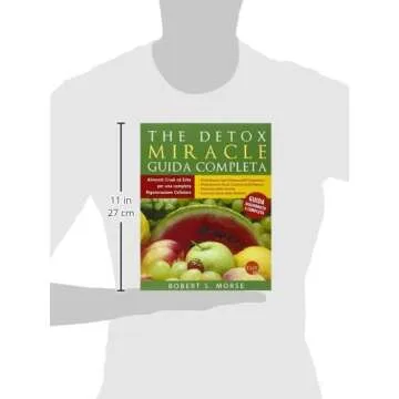The detox miracle. Guida completa