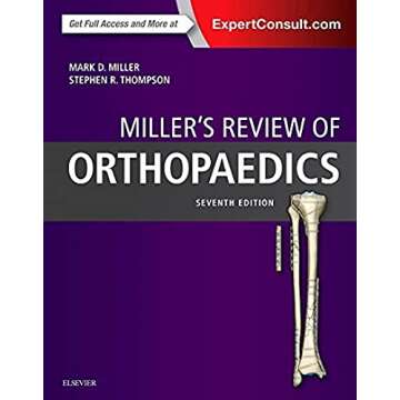 Miller's Review of Orthopaedics - Your Essential Study Companion