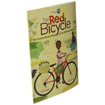 The Red Bicycle: The Extraordinary Story of One Ordinary Bicycle (CitizenKid)