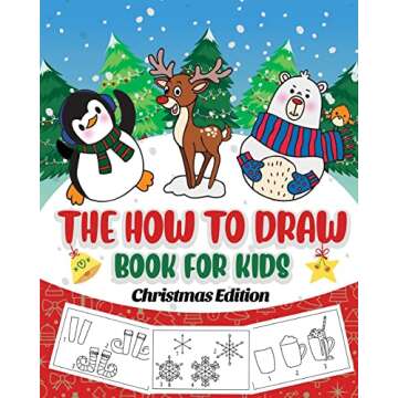 Christmas Drawing Book for Kids - Step by Step Art