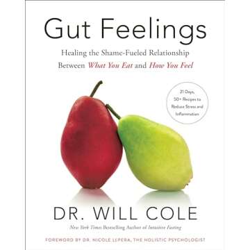 Gut Feelings: Healing the Shame-Fueled Relationship Between What You Eat and How You Feel (Goop Press)
