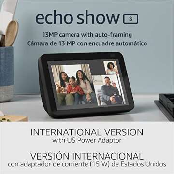 Echo Show 8 (2nd Gen, 2021 release) | International Version with US Power Adaptor | HD smart display with Alexa and 13 MP camera | Charcoal