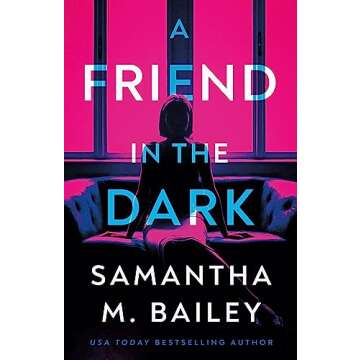 A Friend in the Dark