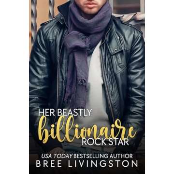 Her Beastly Billionaire Rock Star: A Fairy-Tale Retelling (Her Billionaire Romance Series Book 7)