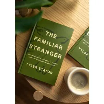 The Familiar Stranger: Discover the Holy Spirit Today