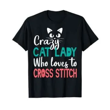 Cross Stitch Cat Lady Funny T-Shirt for Craft Lovers - Comfy & Cute