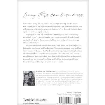 Wholehearted Love: Overcome the Barriers That Hold You Back in Your Relationship with God and Others--and Delight in Feeling Safe, Seen, and Loved