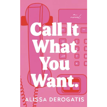 Call It What You Want - An Emotional Journey of Love
