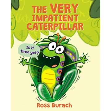 The Very Impatient Caterpillar - A Delightful Children's Book for Learning and Laughter