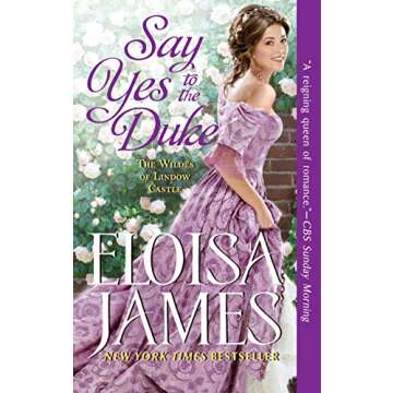 Say Yes to the Duke: The Wildes of Lindow Castle