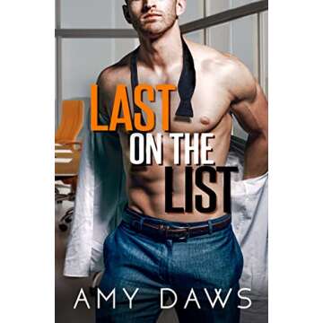 Last on the List: A Single Dad Boss Romance (Wait With Me Book 5)