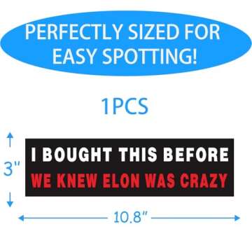 Anti Elon Bumper Sticke for Car - I Bought This Before we Knew Elon was Crazy - Vinyl Sticker Laptop Decal Car Bumper Window Waterproof Sticker