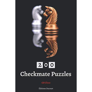 Engaging 200 Checkmate Puzzles for Every Chess Player