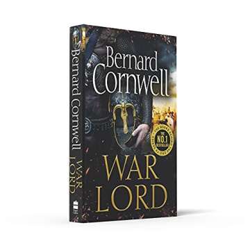 War Lord: Book 13 (The Last Kingdom Series)
