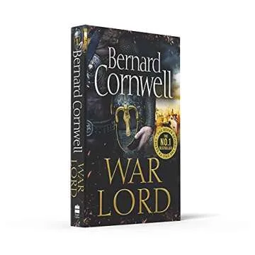 War Lord Book 13 of The Last Kingdom Series by Bernard Cornwell