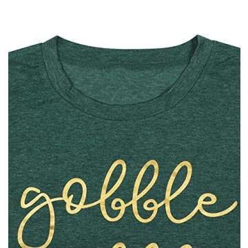 Gobble Gobble Funny Thanksgiving Costume T Shirt Women Letter Print Casual Tee Tops (M, Green)