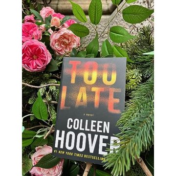 Too Late: Definitive Edition - Colleen Hoover's Dark Thriller