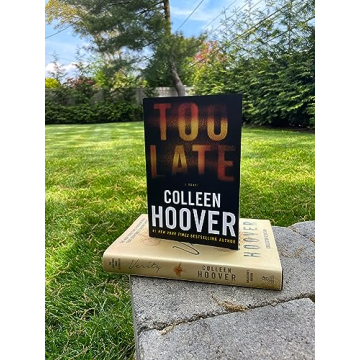 Too Late: Definitive Edition - Colleen Hoover's Dark Thriller