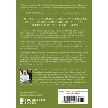 Praying the Scriptures for Your Children 20th Anniversary Edition: Discover How to Pray God's Purpose for Their Lives